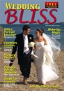 HOT OFF THE PRESS .... WEDDING BLISS MAGAZINE